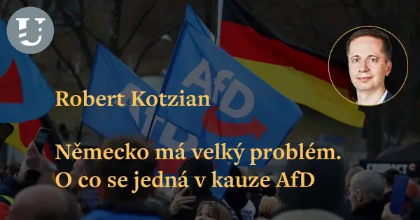 Robert Kotzian: Německo má velký problém. O co se jedná v kauze AfD
