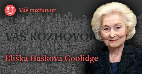Eliška Hašková Coolidge: Prezidenta dělá hlavou státu charakter