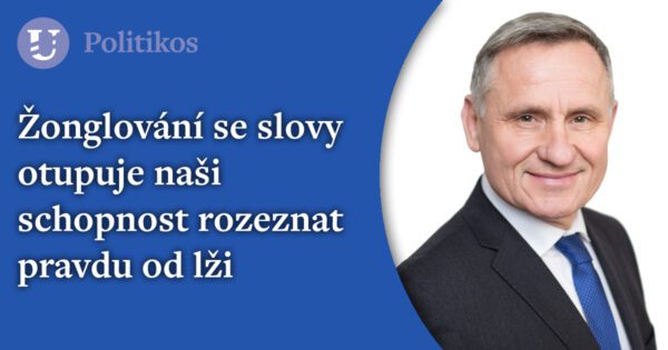 Jiří Čunek /KDU-ČSL/ 2. díl: Žonglování se slovy otupuje naši schopnost rozeznat pravdu od lži