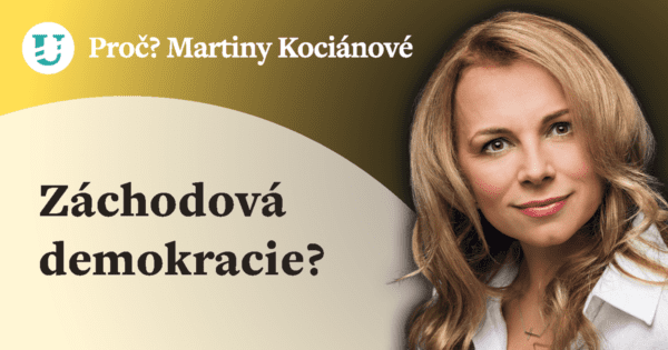 Proč? Martiny Kociánové: Záchodová demokracie?