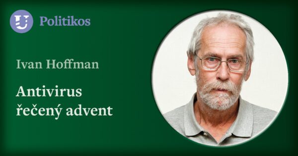 Ivan Hoffman: Antivirus řečený advent
