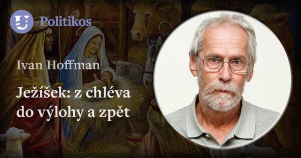 Ivan Hoffman: Ježíšek – z chléva do výlohy a zpět