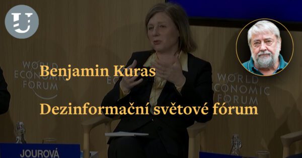 Benjamin Kuras: Dezinformační světové fórum