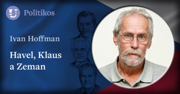 Ivan Hoffman: Havel, Klaus a Zeman