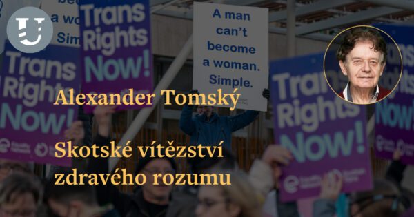 Alexander Tomský: Skotské vítězství zdravého rozumu